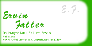 ervin faller business card